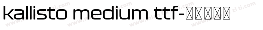 kallisto medium ttf字体转换